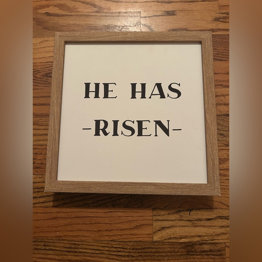 Petal Lane Home Cream & Tan “He Has Risen” Sign/Wall Accent